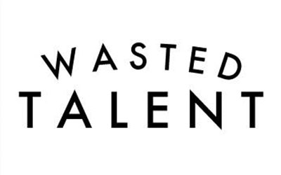 wasted talent